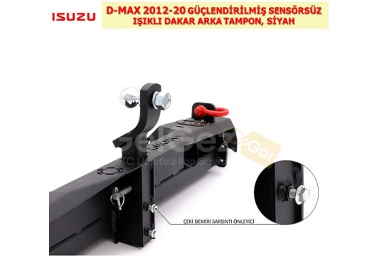 ISUZU D-MAX 2012-20 GÜÇLENDİRİLMİŞ SENSÖRSÜZ IŞIKLI DAKAR ARKA TAMPON, SİYAH