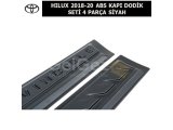 TOYOTA HILUX 2018-20 ABS KAPI DODİK SETİ 4 PARÇA SİYAH