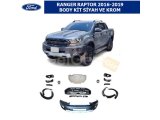 FORD RANGER RAPTOR 2016-19 BODY KİT, SİYAH VE KROM