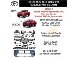TOYOTA HILUX 2015-18 BODY KİT, PARLAK SİYAH VE KROM