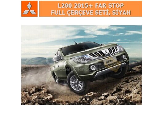 MITSUBISHI L200 2015+ FAR STOP FULL ÇERÇEVE SETİ, SİYAH