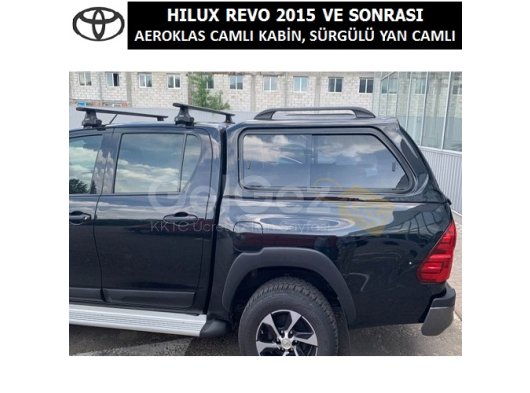 TOYOTA HILUX REVO 2015+ AEROKLAS CAMLI KABİN YANDAN SÜRGÜLÜ CAMLI