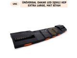 ÜNİVERSAL DAKAR LED IŞIKLI KEP EXTRA LARGE, MAT SİYAH