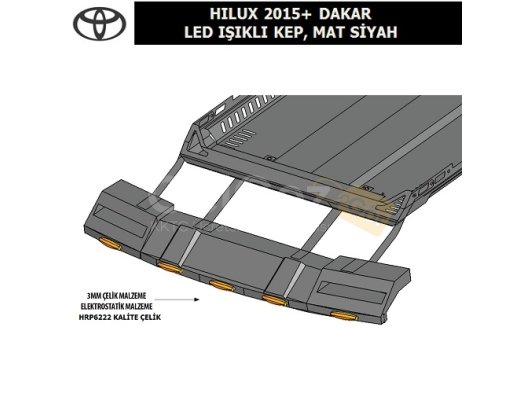 TOYOTA HILUX 2015+ DAKAR LED IŞIKLI KEP, MAT SİYAH