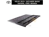 TOYOTA HILUX 2015+ KATLANIR BAGAJ KAPAMA, VİNİL BRANDA