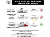 TOYOTA HILUX 2015+ KATLANIR BAGAJ KAPAMA, VİNİL BRANDA