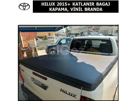 TOYOTA HILUX 2015+ KATLANIR BAGAJ KAPAMA, VİNİL BRANDA