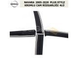 NISSAN NAVARA 2005-20 PLUS STYLE KROMLU CAM RÜZGARLIĞI 4LÜ