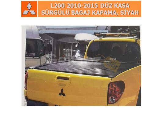 MITSUBISHI L200 2010-2015 DÜZ KASA SÜRGÜLÜ BAGAJ KAPAMA SİYAH
