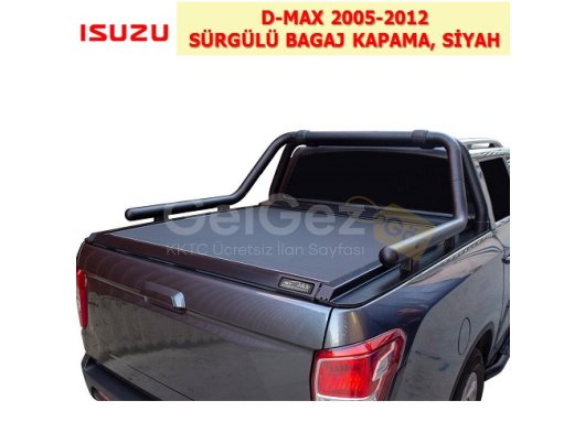 ISUZU D-MAX 2005-12 SÜRGÜLÜ BAGAJ KAPAMA, SİYAH