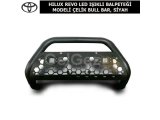 TOYOTA HILUX LED IŞIKLI BALPETEĞİ MODELİ ÇELİK BULL BAR , SİYAH