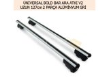 ÜNİVERSAL BOLD BAR ARA ATKI V2 UZUN 127cm 2 PARÇA ALÜMİNYUM GRİ
