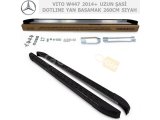 MERCEDES VITO W447 2014+ UZUN ŞASİ DOTLINE YAN BASAMAK 260CM SIYAH