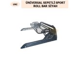 ÜNİVERSAL SEPETLİ SPORT ROLLBAR