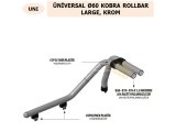 ÜNİVERSAL Ø60 KOBRA ROLLBAR LARGE, KROM