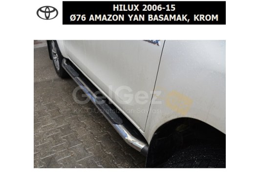 TOYOTA HILUX 2006-15 Ø76 AMAZON YAN BASAMAK, KROM