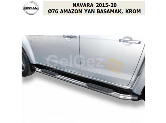 NISSAN NAVARA 2015-20 Ø76 AMAZON YAN BASAMAK, KROM