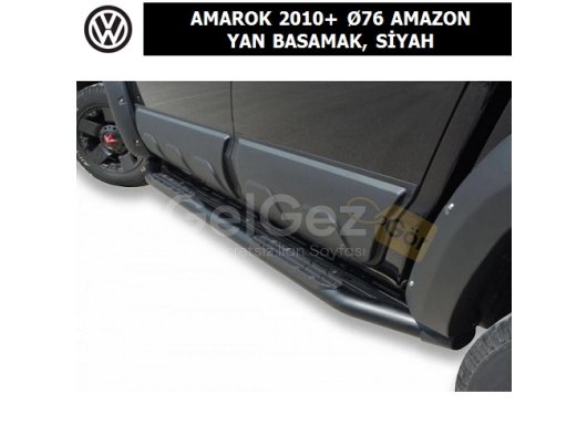 VOLKSWAGEN AMAROK 2010+ Ø76 AMAZON YAN BASAMAK, SİYAH