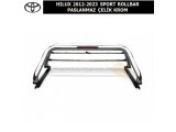 TOYOTA HILUX 2012-23 SPORT ROLL BAR PASLANMAZ ÇELİK KROM
