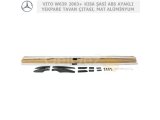MERCEDES VITO W639 KISA ŞASİ 2003+ SİYAH ABS PLASTİK AYAKLI YEKPARE TAVAN ÇITASI, MAT ALÜMİNYUM