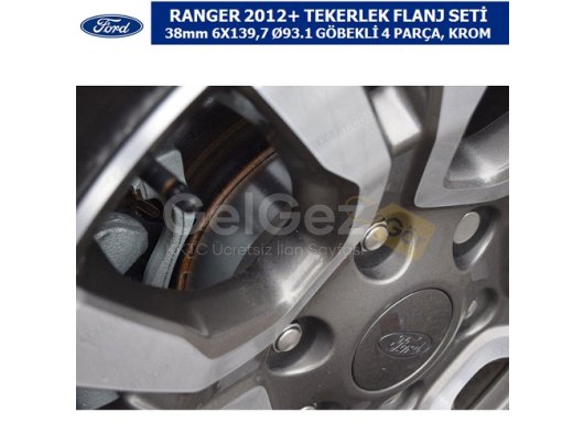 FORD RANGER 2012+ TEKERLEK FLANJ SETİ 38mm 6X139,7 Ø93.1 GÖBEKLİ 4 PARÇA, KROM