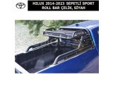 TOYOTA HILUX 2014-2023 SEPETLİ SPORT ROLL BAR ÇELİK, SİYAH