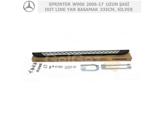 MERCEDES SPRINTER W906 2006-17 UZUN ŞASİ DOT LINE YAN BASAMAK 335CM, SILVER