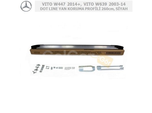 MERCEDES VITO W447 2014+ ve VITO W639 2003-14 DOT LINE YAN KORUMA PROFİLİ 260 CM, SİYAH