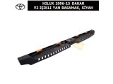 TOYOTA HILUX 2006-15 DAKAR V2 IŞIKLI YAN BASAMAK, SİYAH
