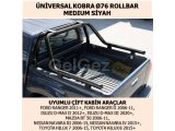 UNIVERSAL KOBRA Ø76 ROLLBAR MEDIUM SİYAH