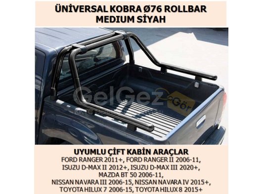 UNIVERSAL KOBRA Ø76 ROLLBAR MEDIUM SİYAH