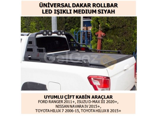 ÜNİVERSAL DAKAR ROLLBAR LED IŞIKLI MEDIUM SİYAH