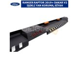 FORD RANGER RAPTOR 2019+ DAKAR V2 IŞIKLI YAN KORUMA, SİYAH