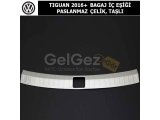 VOLKSWAGEN TIGUAN 2016+ BAGAJ İÇ EŞİĞİ PASLANMAZ ÇELİK, TAŞLI