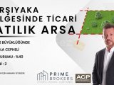KARŞIYAKA BÖLGESİNDE ANAYOLA CEPHELİ TİCARİ ARSA !