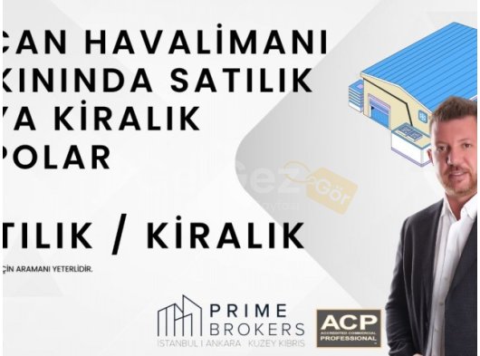 ERCAN HAVALİMANI YAKININDA KİRALIK DEPOLAR !