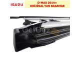 ISUZU D-MAX 2014+ ORİJİNAL YAN BASAMAK