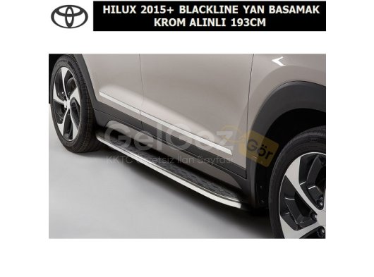 TOYOTA HILUX 2015+ BLACKLINE YAN BASAMAK KROM ALINLI 193CM