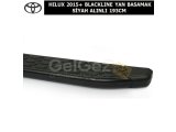 TOYOTA HILUX 2015+ BLACKLINE YAN BASAMAK KROM ALINLI 193CM