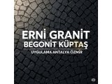 İzmir begonit küptaş uygulama ekibi Halil 05385434855