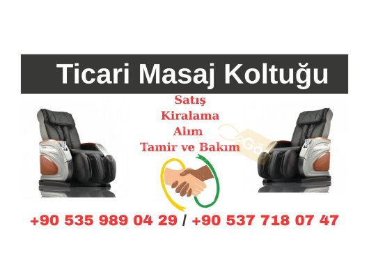 Ticari Masaj Koltukları Satış ve Ücretsiz Kiralama İstanbul