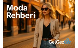 MODA REHBERİ – Stil, Trendler ve Kıbrıs’ta Moda Dünyasının Nabzı (2025-2026 Güncel)