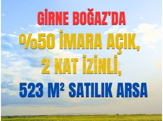 GİRNE BOĞAZ'DA SATILIK 520 M2 ARSA
