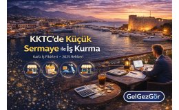 KKTC’de Küçük Sermaye ile İş Kurma Rehberi