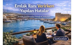 Emlak İlanı Verirken Yapılan Hatalar