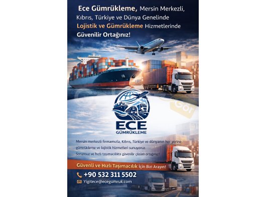 Ece Gümrükleme | Kıbrıs – Türkiye – Dünya Geneli Gümrük & Lojistik Hizmetleri