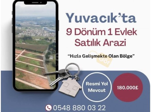 Yuvacık'ta Satılık 9 Dönüm 1 Evlek arazi. Facebook: Seyland Real Estate 05488800322