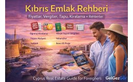 Kıbrıs Emlak Rehberi 2026