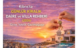 Kıbrıs’ta Günlük Kiralık Daire ve Villa Rehberi
