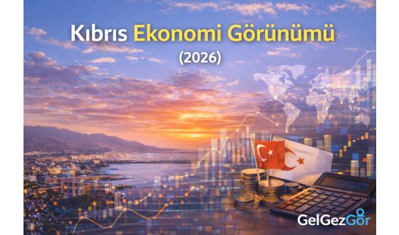 Kıbrıs Ekonomi Görünümü – Güncel Analiz ve Beklentiler